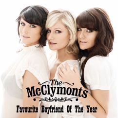 The McClymonts: Getting Better