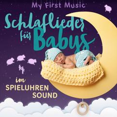My first Music: Schlaf, Kindlein, schlaf
