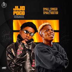 Small Singer & Small Doctor: Jijo Poco (Remix)