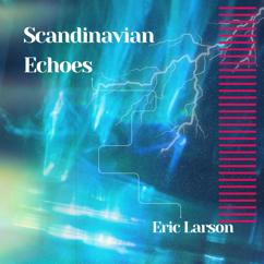 Eric Larson: Nordic Chill