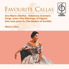 Maria Callas, Philharmonia Orchestra, Alceo Galliera: Rossini: Il barbiere di Siviglia, Act 1 Scene 5: No. 9, Cavatina, "Una voce poco fa" (Rosina)