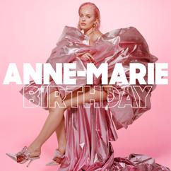 Anne-Marie: Birthday