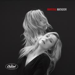 Mariska, Tuomas Kauhanen: Oikee Matador (feat. Tuomas Kauhanen)
