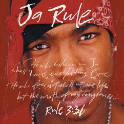 Ja Rule, Caddillac Tah, Black Child, Jayo Felony: Extasy (Album Version (Edited))