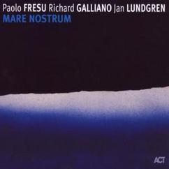 Paolo Fresu, Richard Galliano & Jan Lundgren: Mare Nostrum