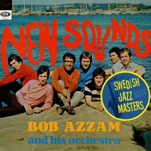 Bob Azzam: New Sounds
