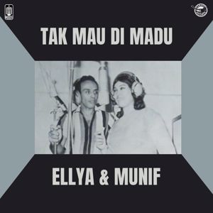 Ellya Khadam: Tak Mau Dimadu (Remastered 2023)