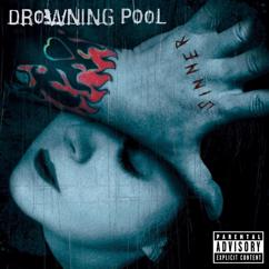 Drowning Pool: Sinner