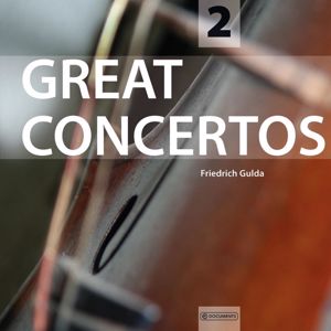 Friedrich Gulda, Andre Cluytens & Orchestra della Svizzera Italiana: Ludwig Van Beethoven & César Franck: Great Concertos - Friedrich Gulda, Vol. 2