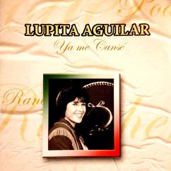 Lupita Aguilar: En Otros Brazos