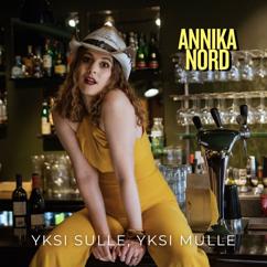 Annika Nord: Yksi sulle, yksi mulle