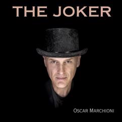 Oscar Marchioni: The Joker