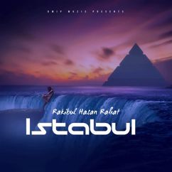 Rakibul Hasan Rahat: Istanbul