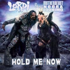 Lordi: Hold me now