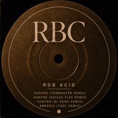 Rob Acid: Hunter - America (Remastered)