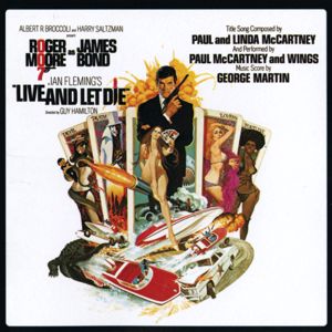 George Martin: Live And Let Die (Original Motion Picture Soundtrack/Expanded Edition/Remastered)