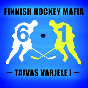 Finnish Hockey Mafia feat. Antero Mertaranta: Taivas varjele!