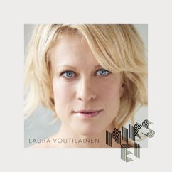 Laura Voutilainen: Luotan sinuun