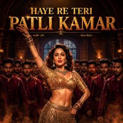 Madhur Smriti: Haye Re Teri Patli Kamar