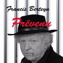 Francis Berteyn: Présumé coupable (Edition)