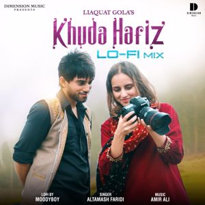 Altamash Faridi: Khuda Hafiz Lo-Fi Mix