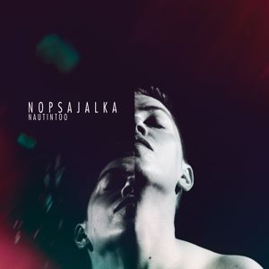 Nopsajalka: Nautintoo (Radio edit)