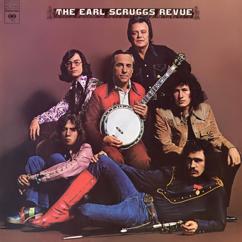 The Earl Scruggs Revue: It Takes a Lot To Laugh, It Takes a Train To Cry