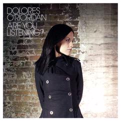 Dolores O'Riordan: Stay with Me