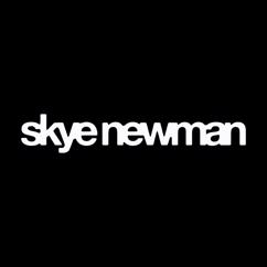 Skye Newman: Walk
