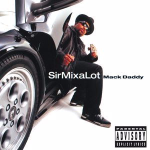 Sir Mix-A-Lot: Mack Daddy