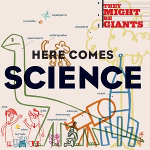 They Might Be Giants (For Kids): Here Comes Science