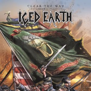 Iced Earth: Clear the Way (December 13th, 1862)