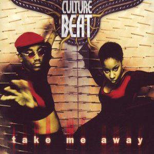 Culture Beat: Take Me Away