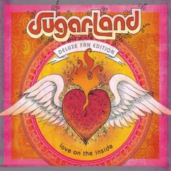 Sugarland: We Run