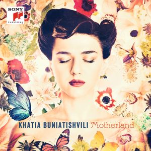 Khatia Buniatishvili: Motherland