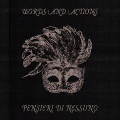 Words and Actions: Senza di te
