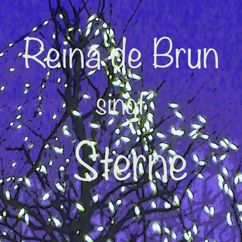Reina de Brun: Sterne