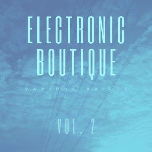 Various Artists: Electronic Boutique, Vol. 2