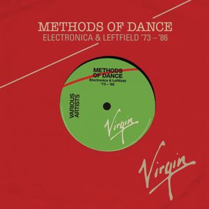 Various Artists: Methods Of Dance (Electronica & Leftfield ‘73-‘87)