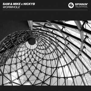 Sam & Mike X NickyB: Wormhole