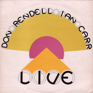 The Don Rendell / Ian Carr Quintet: Live