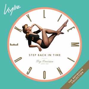 Kylie Minogue: Step Back In Time: The Definitive Collection (Expanded)