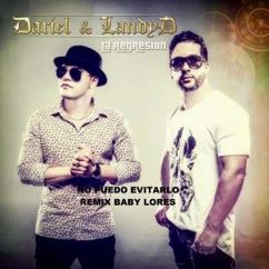 Dariel & Landy D feat. Baby Lores: No Puedo Evitarlo (Remix)