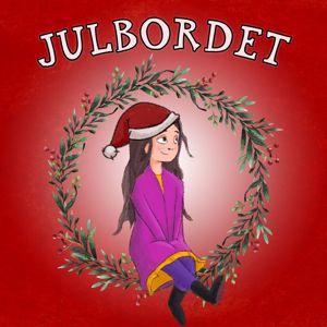 Julkalender, Josefin Götestam: Julbordet
