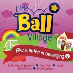 Little Ball Village: Wiebelen en waggelen