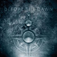 Before The Dawn: Fabrication