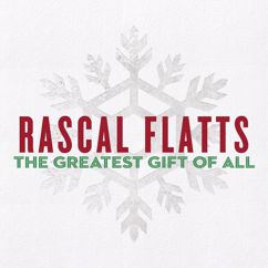 Rascal Flatts: A Strange Way To Save The World