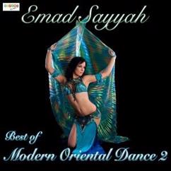 Emad Sayyah: Baby Baby You're so Hot (Oriental Version)