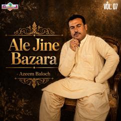 Azeem Baloch: Mana Bihal Kuta