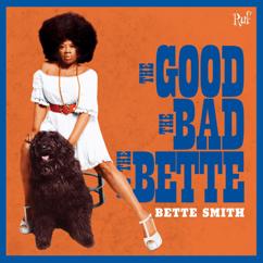 Bette Smith: I Felt It Too